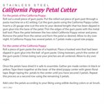 California Poppy Petal Cutter by James Rosselle